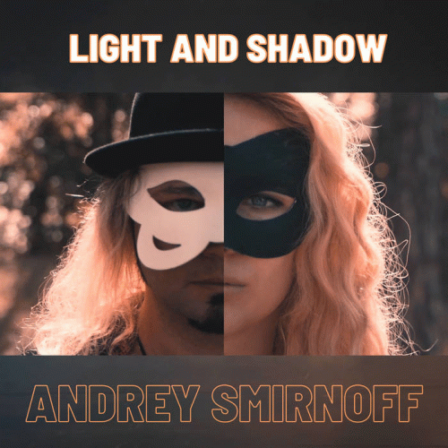 Andrey Smirnov : Light and Shadow